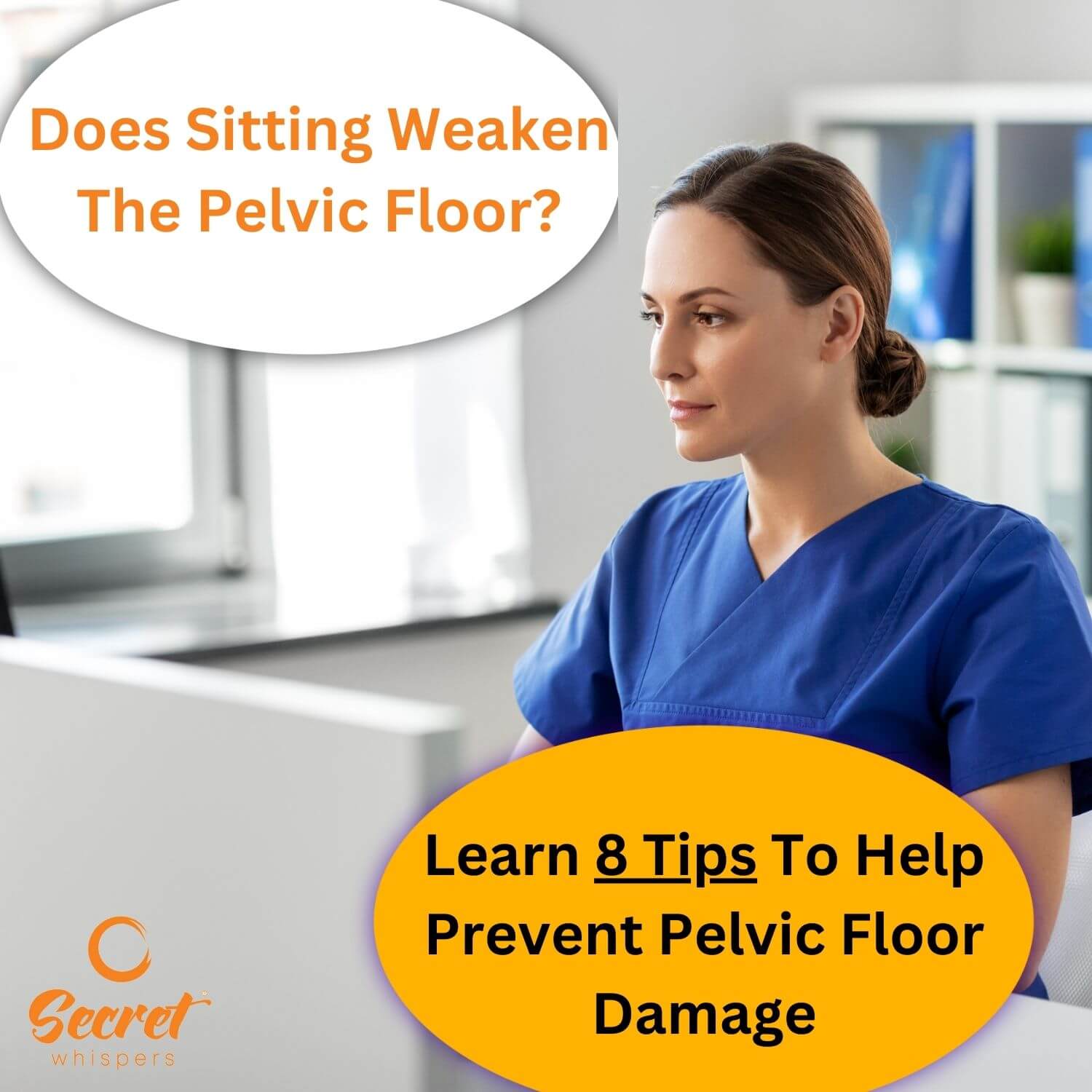 Does Sitting Weaken The Pelvic Floor? Secret Whispers