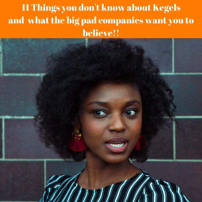 11 Things you didn’t know about Kegels